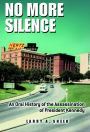 No More Silence: An Oral History of the Assassination of President Kennedy