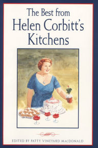 Title: Best from Helen Corbitt's Kitchens, Author: Patty Vineyard MacDonald