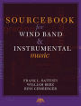 Sourcebook for Wind Band and Instrumental Music