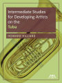 Intermediate Studies for Developing Artists on Tuba