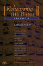 Rehearsing the Band, Volume 2