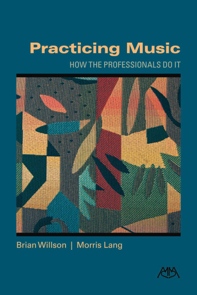 Practicing Music: How the Professionals Do It