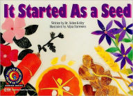 It Started as a Seed