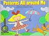 Patterns All around Me
