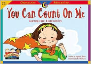 You Can Count on Me: Learning about Responsiblity K-3