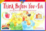 Think Before You Act: Learning about Self-Discipline and Self-Control (Character Education Series)