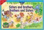 Sisters and Brothers, Brothers and Sisters