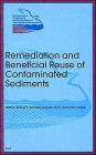 Remediation and Beneficial Reuse of Contaminated Sediments (S1-3): Proceedings of the First International Conference on Remediation of Contaminated Sediments, Venice Italy, Octoberr 10-12 2001