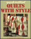 Quick-Method Quilts with Style