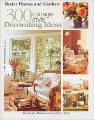 300 Cottage Style Decorating Ideas BHG