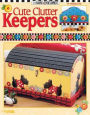 Mary Engelbreit: Cute Clutter Keepers (Leisure Arts #3444)