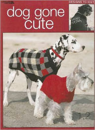 Title: Dog Gone Cute (Leisure Arts #3318), Author: Spinrite