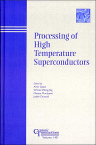 Title: Processing of High Temperature Superconductors, Author: Amit Goyal