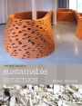 Sustainable Ceramics