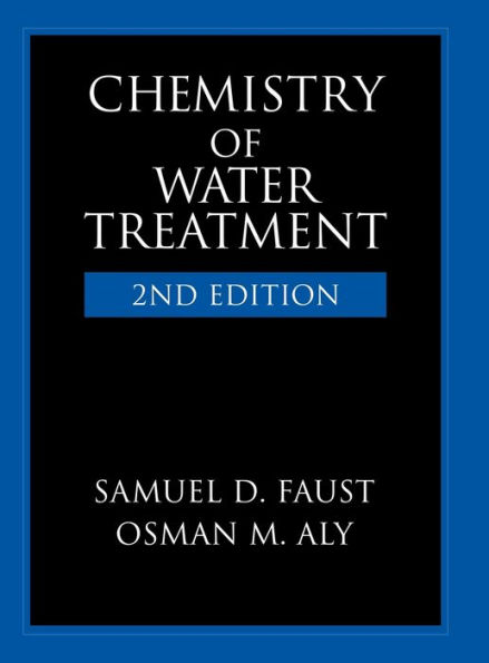 Chemistry of Water Treatment / Edition 1