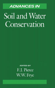 Title: Advances in Soil and Water Conservation, Author: Francis J. Pierce