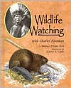 Wildlife Watching with Charles Eastman
