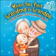 When You Visit Grandma and Grandpa