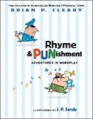 Rhyme and Punishment: Adventures in Wordplay