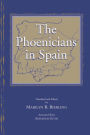 The Phoenicians in Spain: An Archaeological Review of the Eighth-Sixth Centuries B.C.E. -- A Collection of Articles Translated from Spanish
