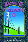 Teaching for Intelligence II: A Collection of Articles / Edition 1