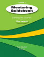 Mentoring Guidebook Level 1: Starting the Journey / Edition 2