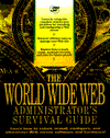Web Site Administrators Survival Guide