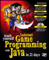 Teach Yourself Internet Game Programming with Java in 21 Days