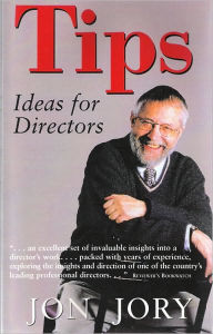 Title: Tips: Ideals for Directors / Edition 1, Author: Jon Jory