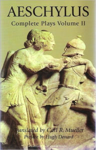 Aeschylus: The Complete Plays