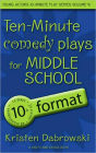 Triple Play Volume VI for Middle School/10+ Format Comedy