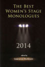 The Best Women's Stage Monologues 2014