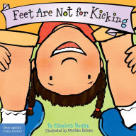 Title: Feet Are Not for Kicking Board Book, Author: Elizabeth Verdick