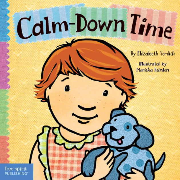 Calm-Down Time by Elizabeth Verdick, Marieka Heinlen, Board Book