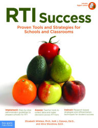 RTI Success: Proven Tools and Strategies for Schools and Classrooms