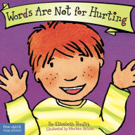 Title: Words Are Not for Hurting (Best Behavior Series), Author: Elizabeth Verdick