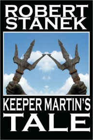 Keeper Martin's Tale (Ruin Mist Chronicles, Book 1)