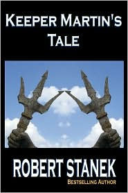 Keeper Martin's Tale (Ruin Mist Chronicles, Book 1, Collector's Edition)