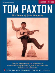 Tom Paxton: The Honor of Your Company