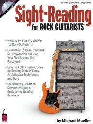 Title: Sight Reading for Rock Guitarists, Author: Michael Mueller