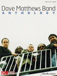 Title: Dave Matthews Band - Anthology, Author: Dave Matthews Band