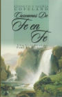 Crezcamos De Fe En Fe: From Faith to Faith Devotional