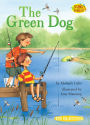 The Green Dog (Science Solves It! Series)