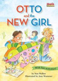 Title: Otto and the New Girl, Author: Nan Walker