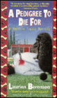 A Pedigree to Die For (Melanie Travis Series #1)