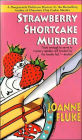 Strawberry Shortcake Murder (Hannah Swensen Series #2)