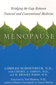 Menopause: Bridging the Gap Between Natural and Conventional Medicine