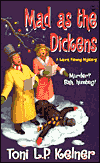 Mad as the Dickens (Laura Fleming Mystery Series #7)