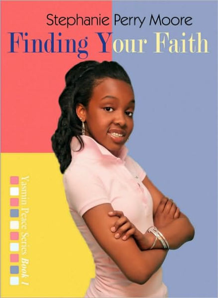 Finding Your Faith (Yasmin Peace Series #1)