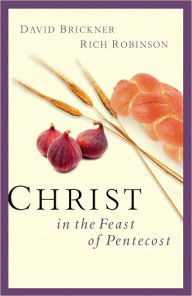 Title: Christ in the Feast of Pentecost, Author: Rich Robinson